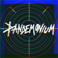 Pandemonium - Bullseye