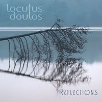 Locutus Doulos - Reflections