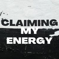 Vini - Claiming My Energy
