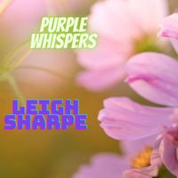 Leigh Sharpe - Purple Whispers