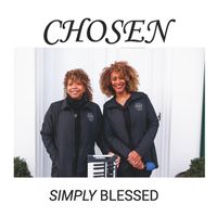 Chosen - Simply Blessed