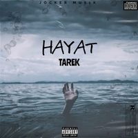 Tarek - HAYAT