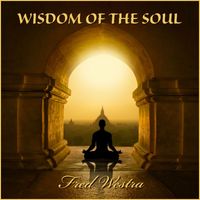 Fred Westra - Wisdom of the Soul