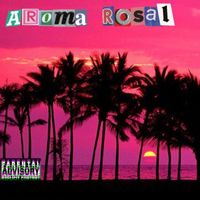 Looney - Aroma Rosal (Explicit)