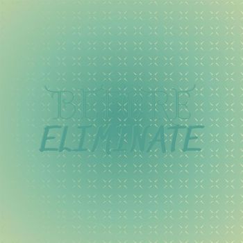 Various Artists - Before Eliminate