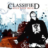 Classified - Hitch Hikin' Music (Explicit)