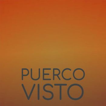 Various Artists - Puerco Visto