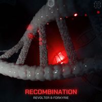 Revolter, Forkyrie - Recombination