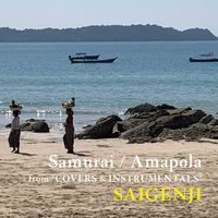 Saigenji - Samurai / Amapola