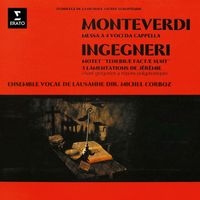 Michel Corboz - Monteverdi: Messa a 4 voci, SV 190 - Ingegneri: Tenebrae factae sunt & Lamentations de Jérémie