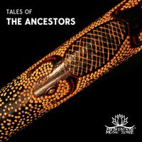 Meditation Music Zone - Tales of the Ancestors (Meditative Mystical Sounds of the Aboriginal Didgeridoo, Celebrating the Natural World)