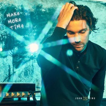 John King - Make More Time