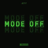 Jetit - MODE OFF (Explicit)