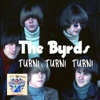 Byrds - Turn, Turn, Turn