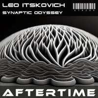 Leo Itskovich - Synaptic Odyssey