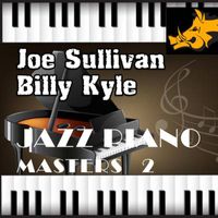Joe Sullivan - Jazz Piano Master: Joe Sullivan