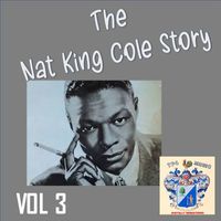 Nat King Cole - Nat King Cole Story Vol. 3