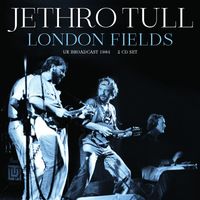 Jethro Tull - London Fields