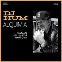 DJ Hum - Alquimia