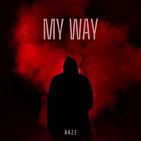 Haze - My Way