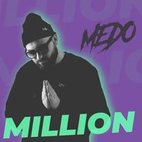 Medo - MILLION (Single)