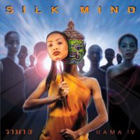 Rama Iv - Silk Mind