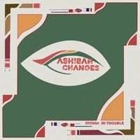 Ashibah - Changes