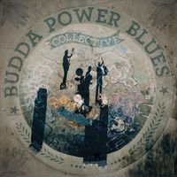 Budda Power Blues - Brothers from Different Mothers