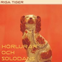 Riga Tiger - Hörlurar och solodans