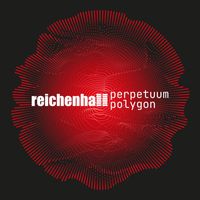 Reichenhall - Perpetuum Polygon