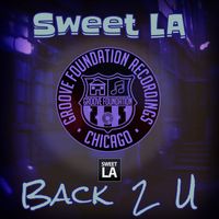 Sweet LA - Back 2 U
