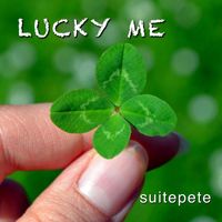 Suitepete - Lucky Me