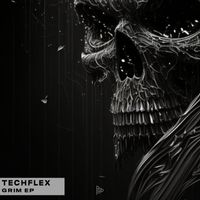 Techflex - Grim EP