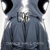 U96 - Dance Hall Days (Radio Mix)