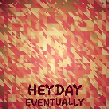 Various Artists - Heyday Eventually