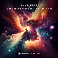Samo Zoko - Adventures of Hope