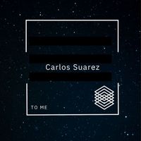 Carlos Suarez - To me