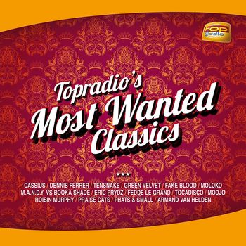 Various Artists - TOPradio's Most Wanted Classics