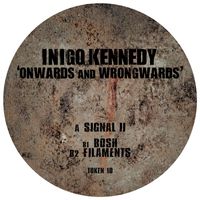 Inigo Kennedy - Onwards And Wrongwards
