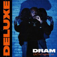 Dram - What Had Happened Was… (Deluxe Edition [Explicit])