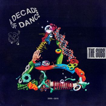 The Subs - A Decade Of Dance