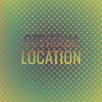 Various Artists - Optimum Location