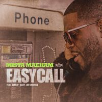 Mista Maeham - Easy Call