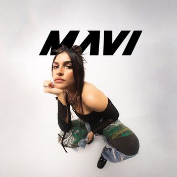 Mavi - Mavi (Explicit)