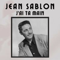 Jean Sablon - J'ai Ta Main