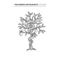 The Heroic Enthusiasts - It's A Sin