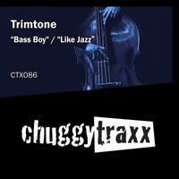 Trimtone - Bass Boy / Like Jazz