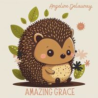 Angeline Delaunay - Amazing Grace
