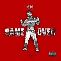Cadmio - Game Over (19.09) (Explicit)
