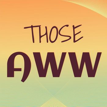 Various Artists - Those Aww